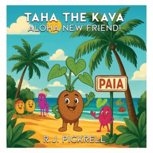 Taha the Kava: Aloha New Friend!